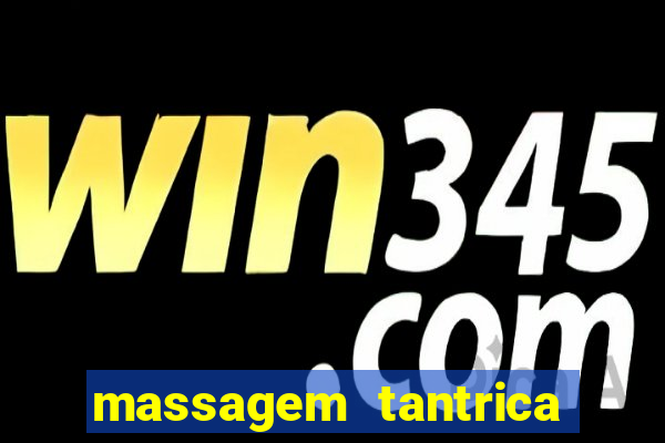 massagem tantrica em santos